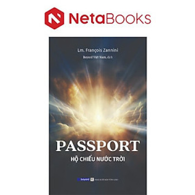 Passport - Hộ Chiếu Nước Trời