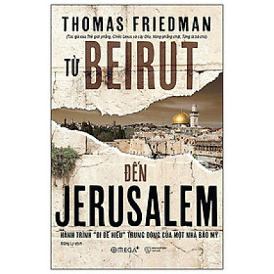 Từ Beirut Đến Jerusalem - Bìa Cứng (Tái Bản 2024)