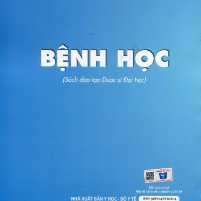 Bệnh Học (Sách đào tạo Dược sĩ Đại học) - Tái bản lần thứ hai có sửa chữa và bổ sung (năm 2021)