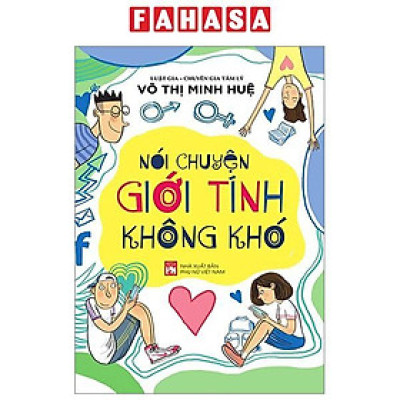 Sách - Nói Chuyện Giới Tính Không Khó (Tái Bản 2025)