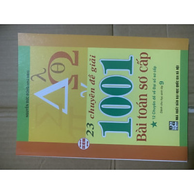 SÁCH - 23 chuyên đề giải 1001 bài toán sơ cấp - tập 1