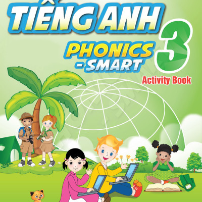 Tiếng Anh 3 Phonics - Smart - Activity Book (2023)