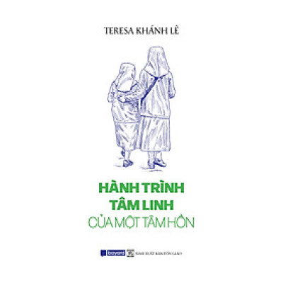 HÀNH TRÌNH TÂM LINH CỦA MỘT LINH HỒN