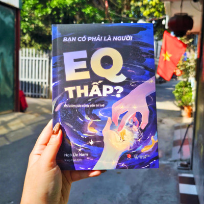 Bạn Có Phải Là Người EQ Thấp? - Bản Quyền