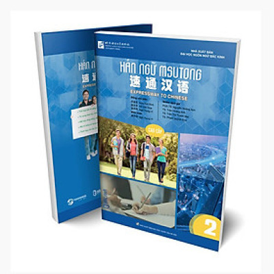 Giáo Trình Hán Ngữ Msutong Cao Cấp - Quyển 2 - nhiều tác giả - Nhà xuất bản Đại Học Quốc Gia Hà Nội - Bác Nhã