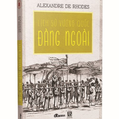 Lịch Sử Vương Quốc Đàng Ngoài (Bìa Cứng)