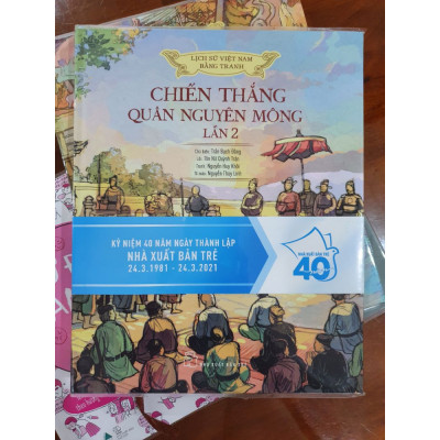 Lịch Sử Việt Nam Bằng Tranh: Chiến Thắng Quân Nguyên Mông Lần 2 (Bản Màu)