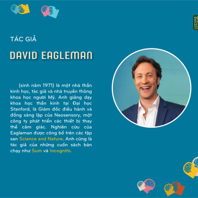 Giải mã hành vi, kiểm soát cảm xúc, thấu hiểu tâm trí - David Eagleman (1980BOOKS HCM)