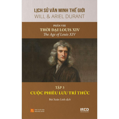 Bộ Sách Lịch Sử Văn Minh Thế Giới - Phần VIII - Thời Đại Của Louis XIV (Bộ 4 Cuốn)
