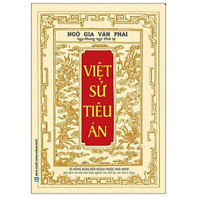 Việt Sử Tiêu Án (Từ Hồng Bàng Đến Ngoại Thuộc Nhà Minh)