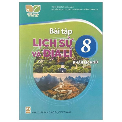 Bài Tập Lịch Sử Và Địa Lí 8 - Phần Lịch Sử (Kết Nối Tri Thức) (2023)
