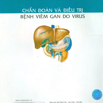 Chẩn Đoán Và Điều Trị Bênh Viêm Gan Do Virus
