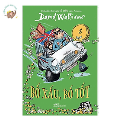 Sách - Bố Xấu, Bố Tốt
