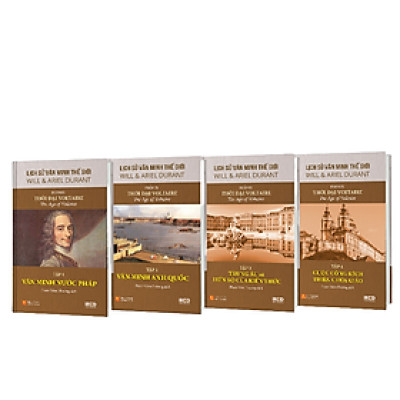 Lịch Sử Văn Minh Thế Giới - Phần IX - Thời đại Voltaire (Bộ 4 cuốn)