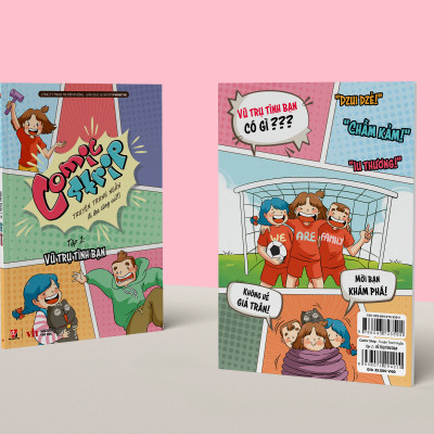 Comic Strip - Tập 1: Vũ Trụ Tình Bạn