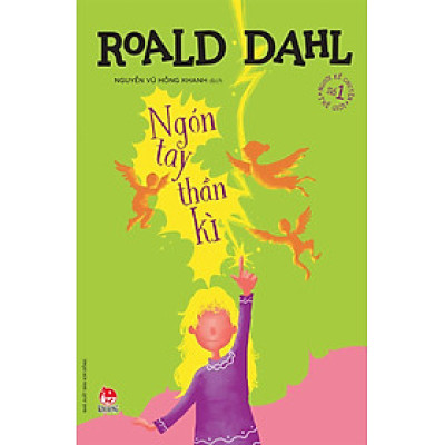 Kim Đồng - Ngón tay thần kì