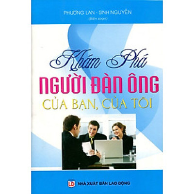 Khám Phá Người Đàn Ông Của Bạn, Của Tôi