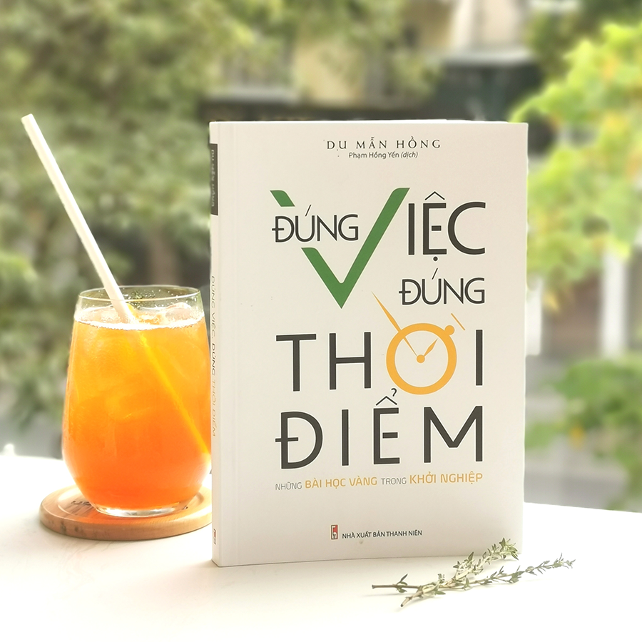 Đúng Việc Đúng Thời Điểm