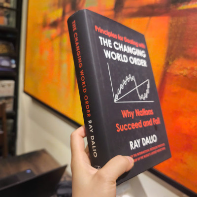 Sách - Principles for Dealing with the Changing World Order: Why Nations Succeed or Fail by Ray Dalio