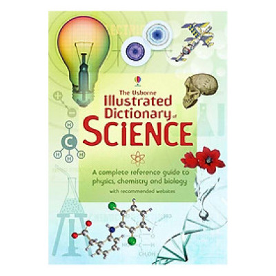 Sách tiếng Anh - Usborne Illustrated Dictionary of Science Bind-up