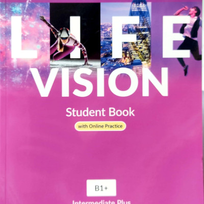 Life Vision Student Book With Online Practice B1+ Intermediate Plus