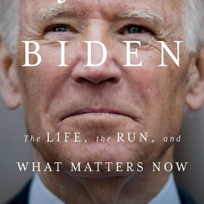 Joe Biden: The Life, The Run, And What Matters Now