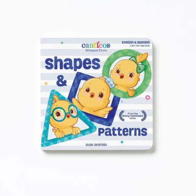 Shapes & Patterns: Canticos Bilingual Firsts