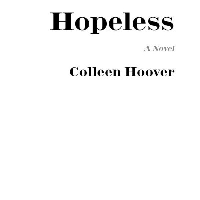 Hopeless: Colleen Hoover