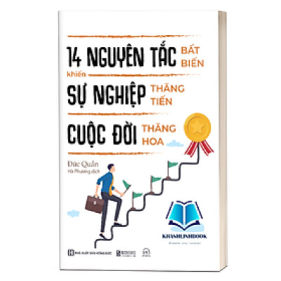 Sách - 14 nguyên tắc bất biến khiến sự nghiệp thăng tiến cuộc đời thăng hoa (MC)