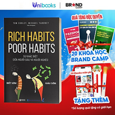 Rich Habits Poor Habits - Sự Khác Biệt Giữa Người Giàu Và Người Nghèo