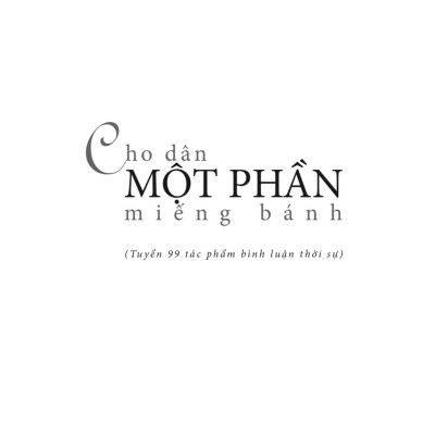 Cho Dân Một Phần Miếng Bánh