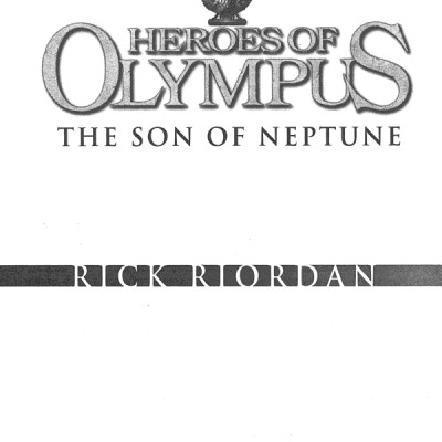 The Heroes Of Olympus 2: The Son Of Neptune