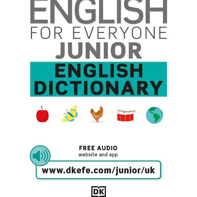 English For Everyone Junior English Dictionary: Learn To Read And Say 1,000 Words