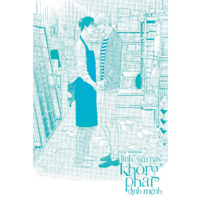 Tình yêu này không phải định mệnh - Bản Quyền