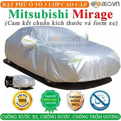 Bạt phủ xe ô tô Mitsubishi Mirage 3 Lớp Cao Cấp Chống Nắng Nóng Chống Nước Chống Cháy Chống Bụi