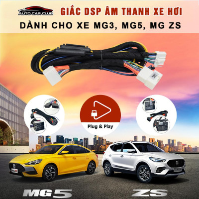 DÂY GIẮC DSP/AMPLI NỐI MÀN HÌNH NGUYÊN BẢN THEO XE Ô TÔ MG ZS, MG3, MG5, ĐỘ LOA PLUG N PLAY.