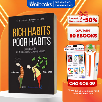 Rich Habits Poor Habits - Sự Khác Biệt Giữa Người Giàu Và Người Nghèo