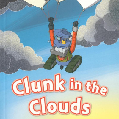 Oxford Read And Imagine: Level 2: Clunk In The Clouds