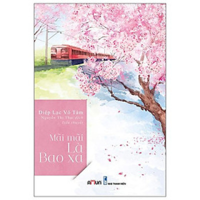 Mãi Mãi Là Bao Xa (Tái Bản)