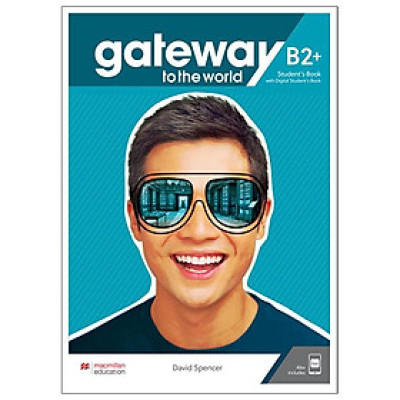 Gateway To The World B2+ Student´s Book With Student