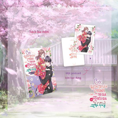 Sách - Cuộc Hôn Nhân Chính Trị Giả Với Thiếu Gia Ác Quỷ - Tặng Kèm Postcard Cán Mờ Và Bao Đựng