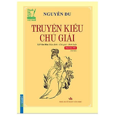 Truyện Kiều Chú Giải (Tái Bản) - Bìa Cứng