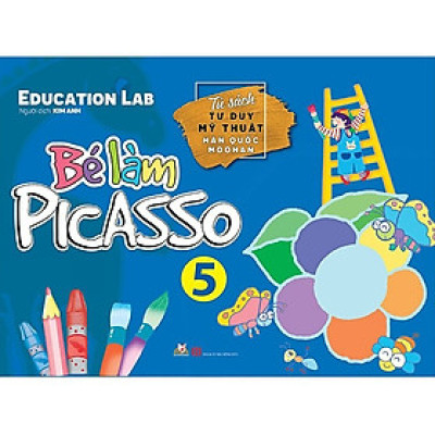 Bé Làm Picasso - Tập 5 - Vanlangbooks