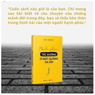 Hạnh phúc tắc đường ở một quãng xa xôi - Bản Quyền