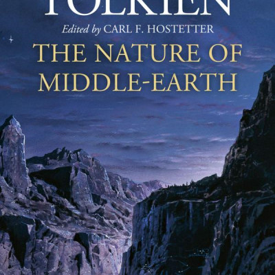 The Nature Of Middle-earth