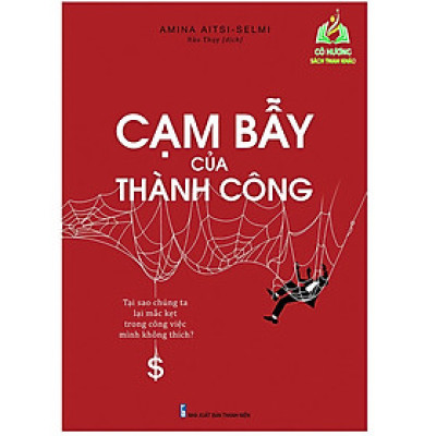 Sách - Cạm Bẫy Của Thành Công (ML)