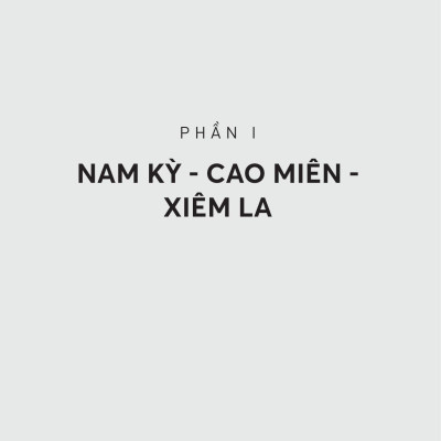 Vòng Quanh Châu Á - Nam Kỳ, Trung Kỳ, Bắc Kỳ
