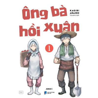 Ông bà hồi xuân - Tập 1