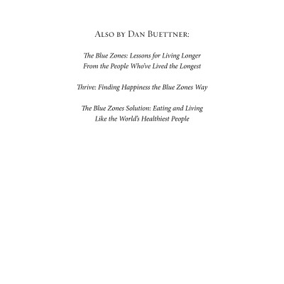 The Blue Zones Of Happiness: Lessons From The World