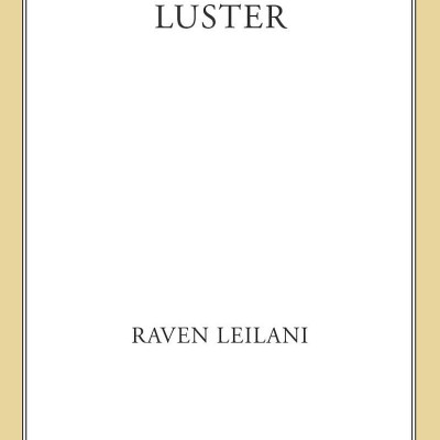 Luster: A Novel